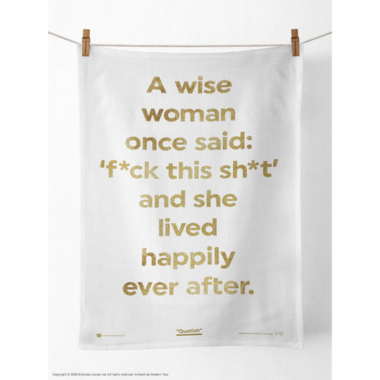 A Wise Woman Tea Towel